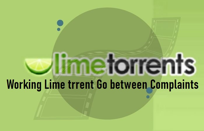 Working Lime trrent Go between Complaints
