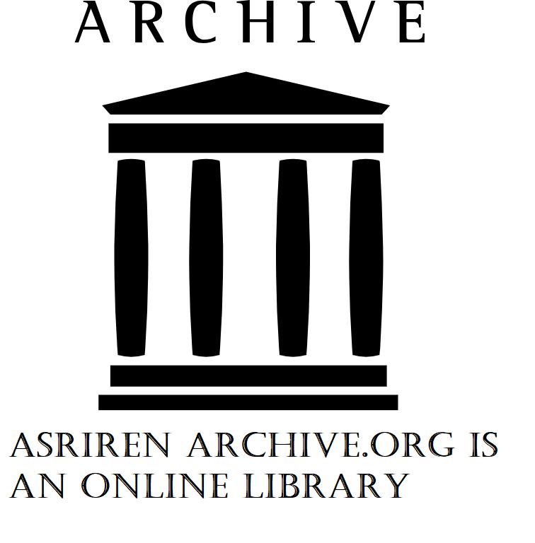 Asriren archive.org is an online library