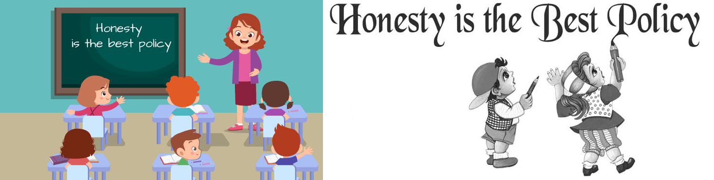 Objective Behind “Honesty is the best Policy” story